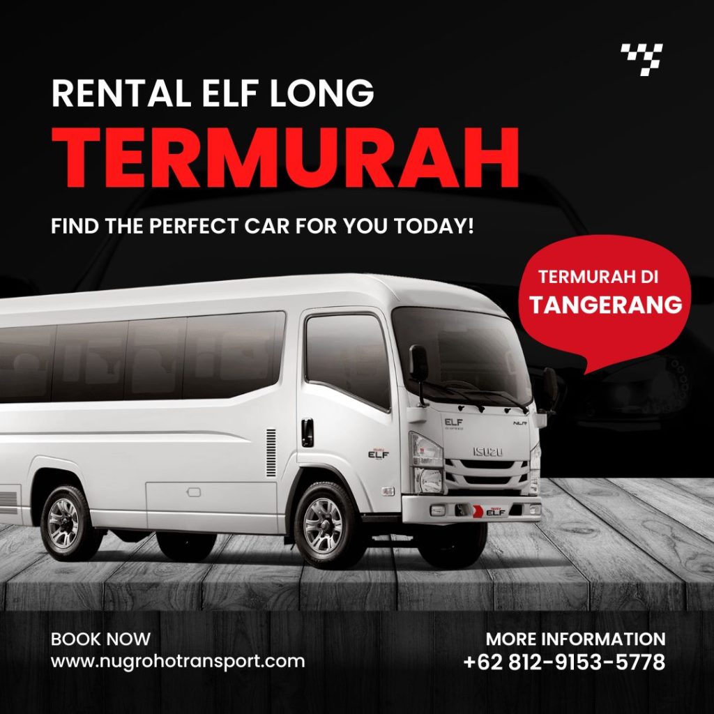 Rental Elf Long Termurah Tangerang