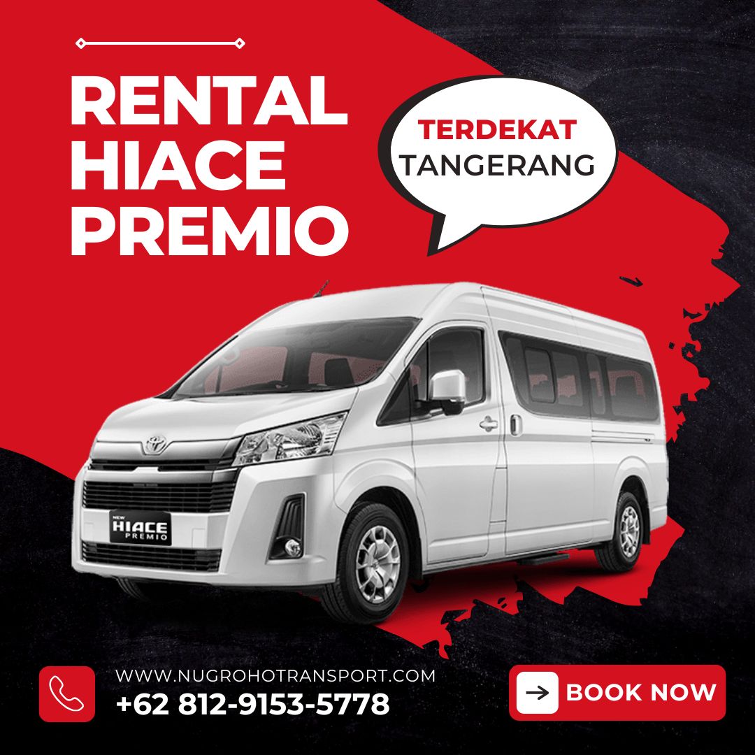Rental Hiace Premio Terdekat Tangerang