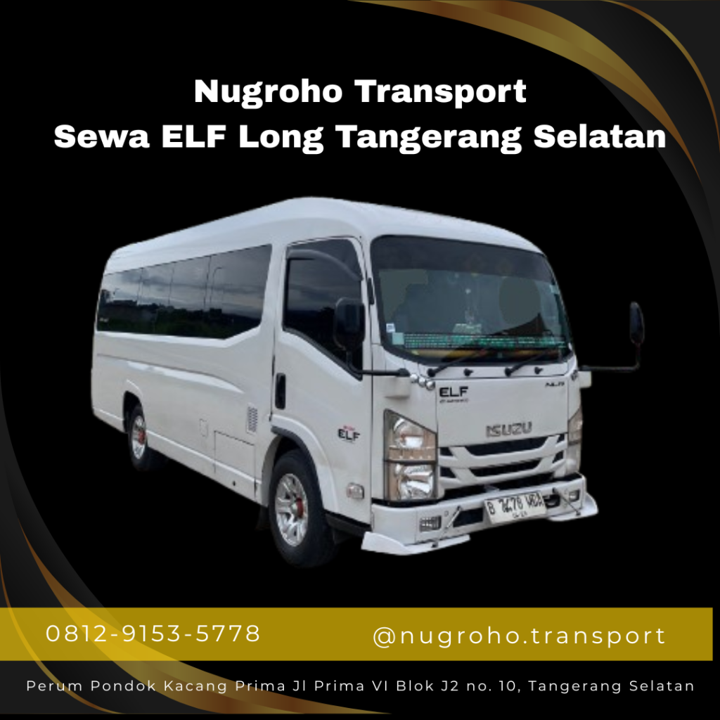 Sewa ELF Long Tangerang Selatan