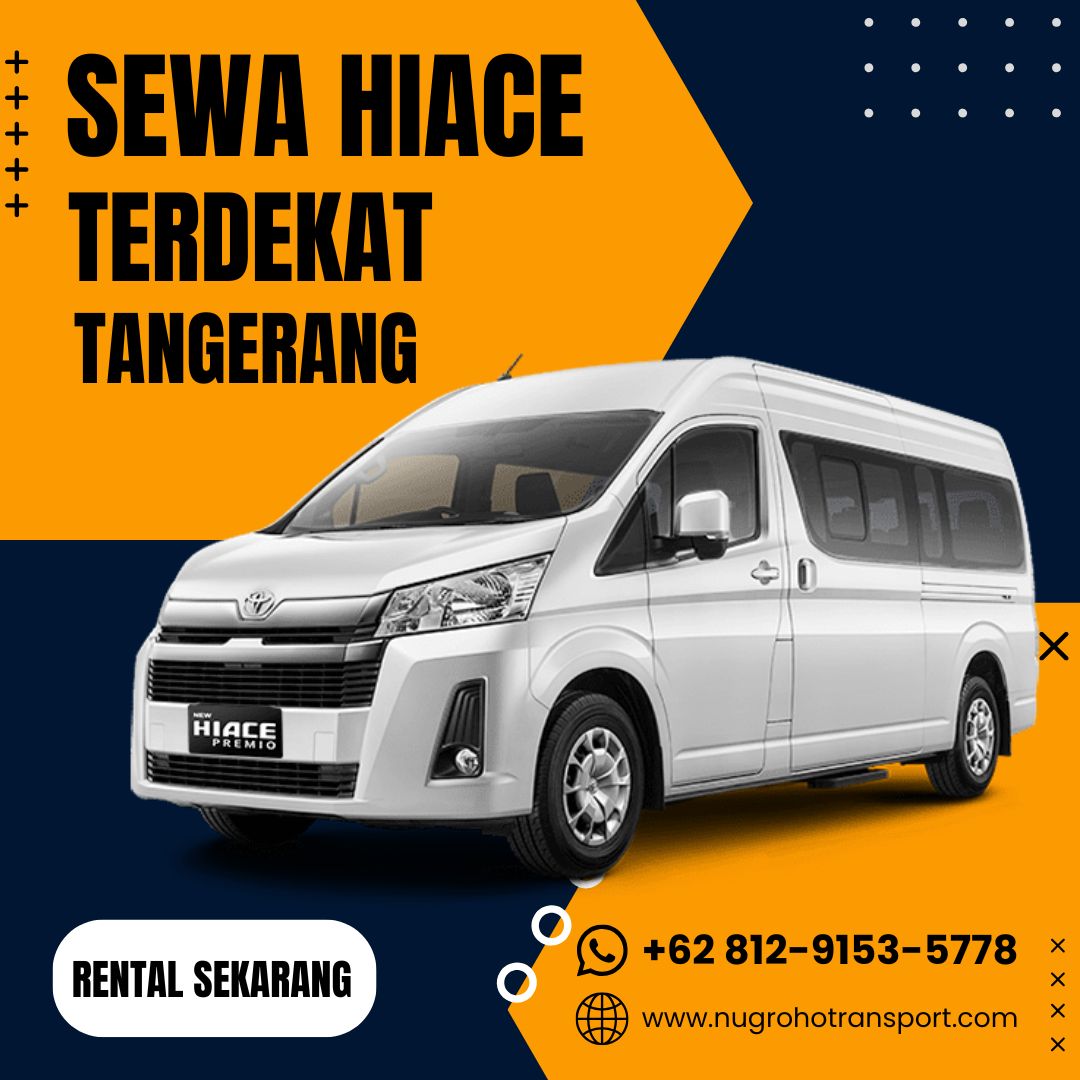 Sewa Hiace Terdekat Tangerang